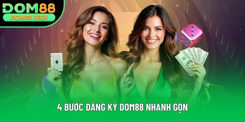 4 bước đăng ký DOM88 nhanh gọn 4 bước đăng ký DOM88 nhanh gọn