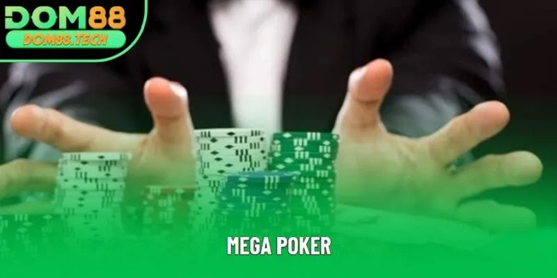 Mega Poker | Tựa Game Đổi Thưởng Bài Hấp Dẫn Nhất Năm 2025